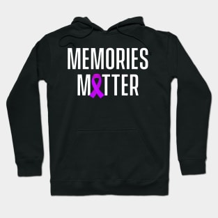 Memories Matter Alzheimer Awareness Gift Hoodie